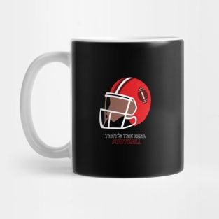 That's the real football Mug